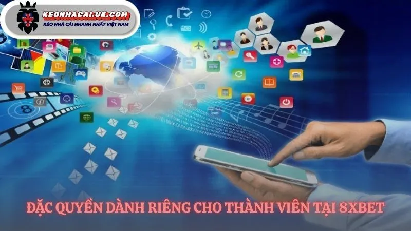 Khuyến mãi riêng biệt chỉ có tại 8xbet