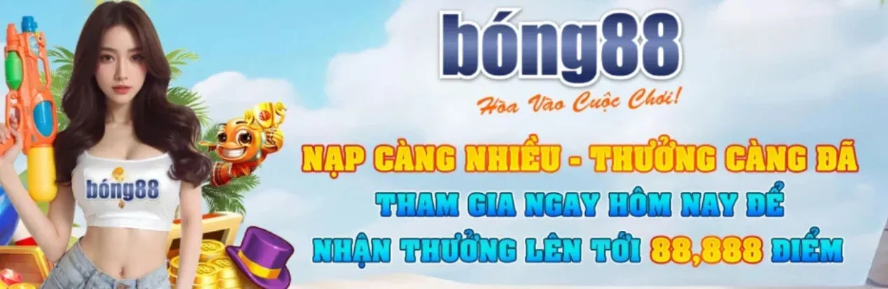 Khuyến mãi Bong88
